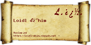 Loidl Áhim névjegykártya